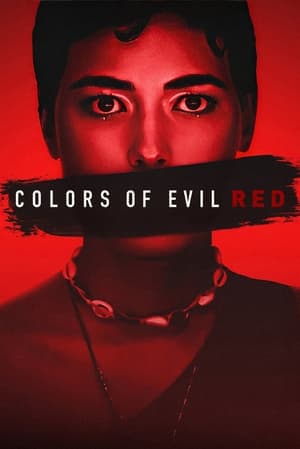 Colors of Evil: Red 2024 Hindi Dual Audio HDRip 1080p – 720p – 480p